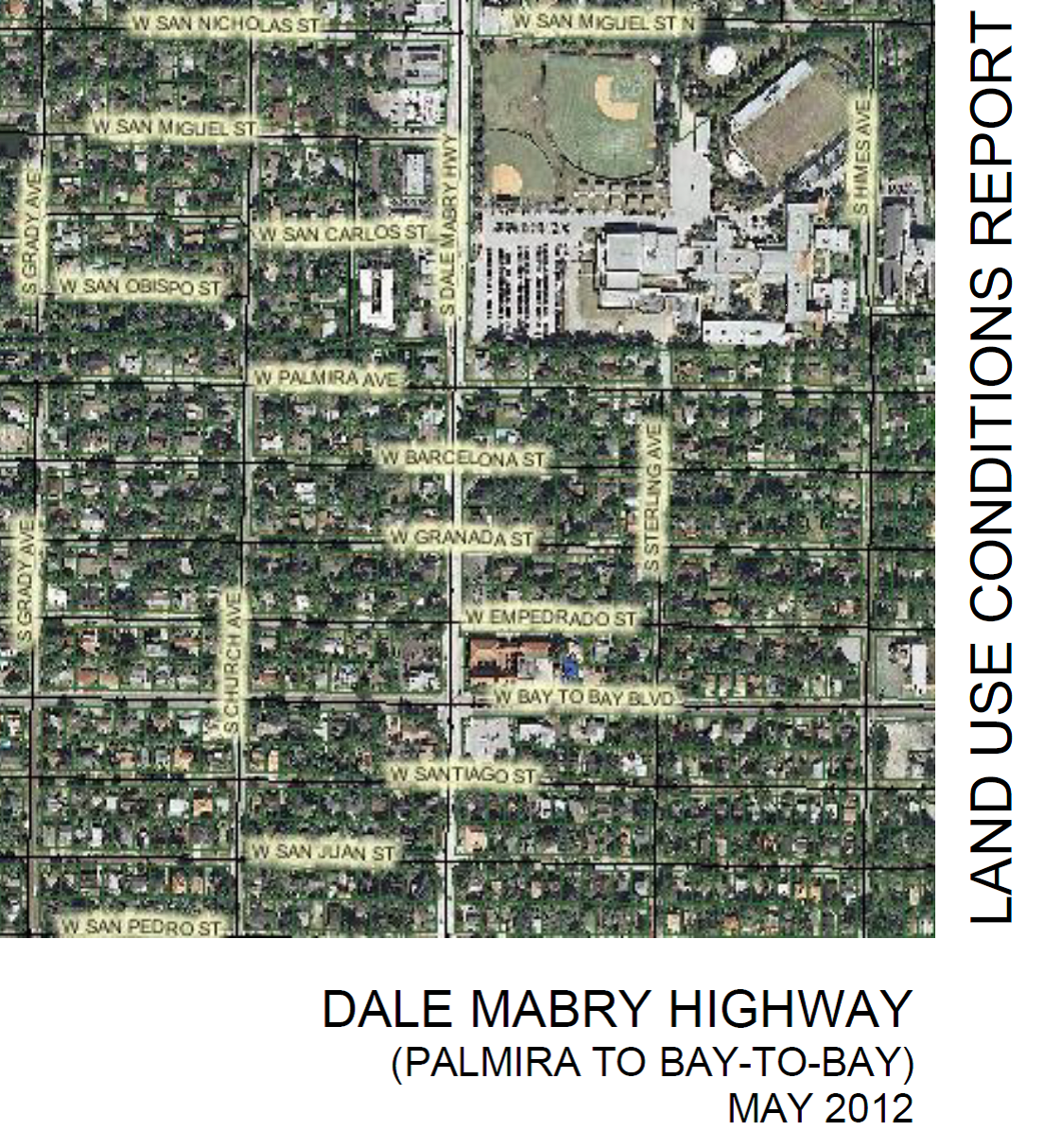 Dale Mabry (Palmira to Bay-to-Bay) Land Use Conditions Study