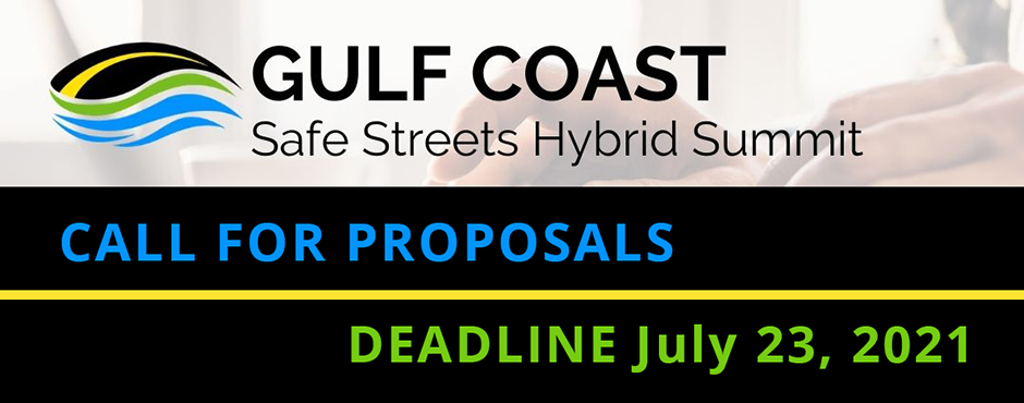 gulf coast safe streets summit 2021 call for entries banner