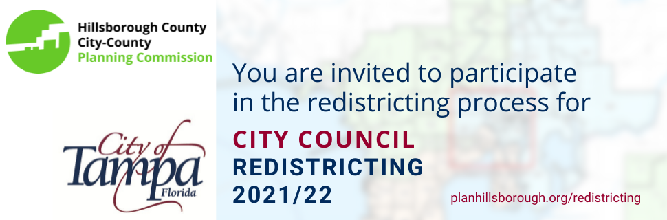 2021/22 City of Tampa Redistricting is underway