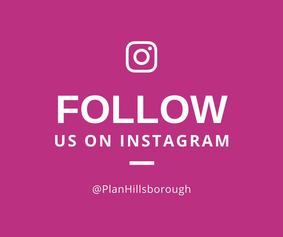 Plan Hillsborough is now on Instagram!